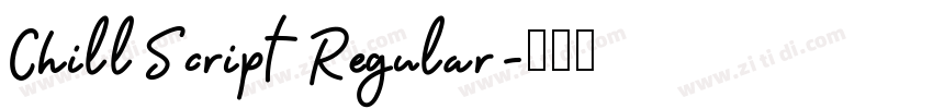 Chill Script Regular字体转换
